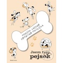 Jsem tvůj pejsek