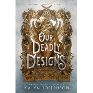 Our Deadly Designs | JOSEPHSON KALYN (ISBN: 9781250812407)