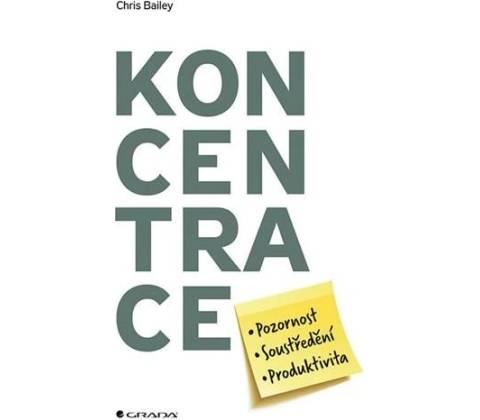 Koncentrace - Chris Bailey