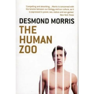 Human Zoo | Morris Desmond (ISBN: 9780099482116)