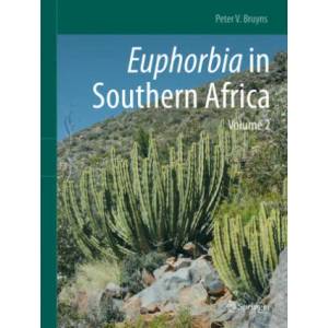 Euphorbia in Southern Africa: Volume 2 | Peter V. Bruyns (ISBN: 9783030493981)