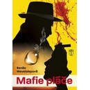 Mafie pláče
