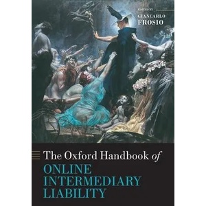 Oxford Handbook of Online Intermediary Liability | Giancarlo Frosio (ISBN: 9780198837138)