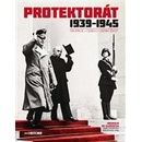 Knihy Protektorát 1939 - 1945 Kolektív