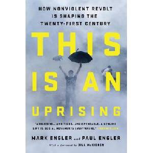 This Is an Uprising | Paul Engler (ISBN: 9781645030768)