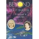 Beyond the Light Barrier: The Autobiography of Elizabeth Klarer Klarer ElizabethPaperback