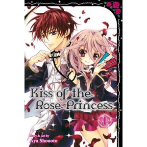 Kiss of the Rose Princess, Vol. 1 | Aya Shouoto (ISBN: 9781421573663)