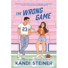 The Wrong Game - Kandi Steiner