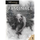 Fascinace
