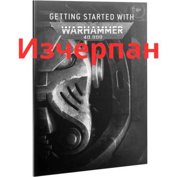 Games Workshop Getting started with Warhammer 40, 000 (40-06)