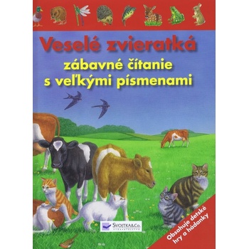 Veselé zvieratká - zábavné čítanie s veľkými písmenami