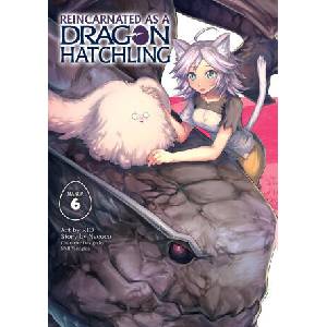 REINCARNATED AS A DRAGON HATCHLING V06 (ISBN: 9798888438053)