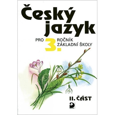 Český jazyk pro 3.ročník základní školy