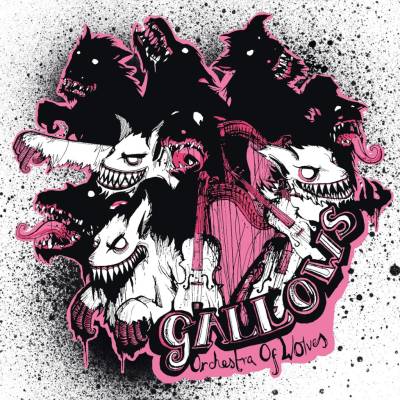 Gallows - Orchestra Of Wolves LP