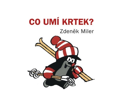 Co umí Krtek?