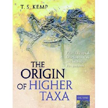 Origin of Higher Taxa | Tom Kemp