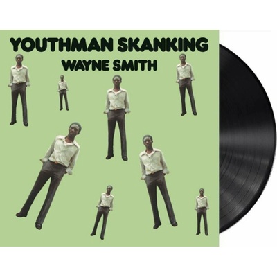 Wayne Smith - Youthman Skanking Ltd. LP