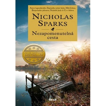 NEZAPOMENUTELNÁ CESTA