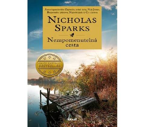 NEZAPOMENUTELNÁ CESTA