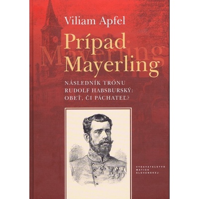 Prípad Mayerling - Viliam Apfel