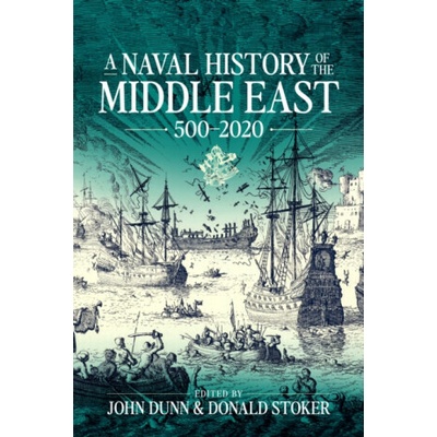 A Naval History of the Middle East – Zbozi.Blesk.cz