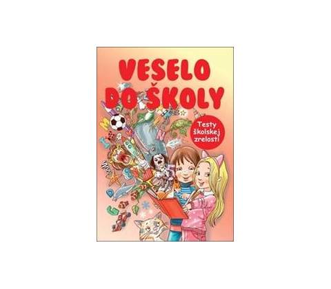Veselo do školy