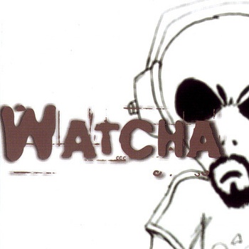 WATCHA - WATCHA LP