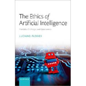 The Ethics of Artificial Intelligence Principles, Challenges, and Opportunities (Hardback) | FLORIDI (ISBN: 9780198883098)