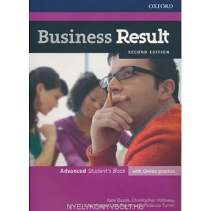 Business Result: Advanced: Student's Book with Online Practice | Kate Baade, Christopher Holloway, Jim Scrivens, Rebecca Turner, John Hughes (ISBN: 9780194739061)