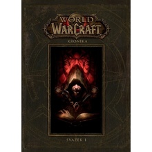 World of Warcraft Kronika - Chris Metzen, Robert Brooks, Matt Bruns