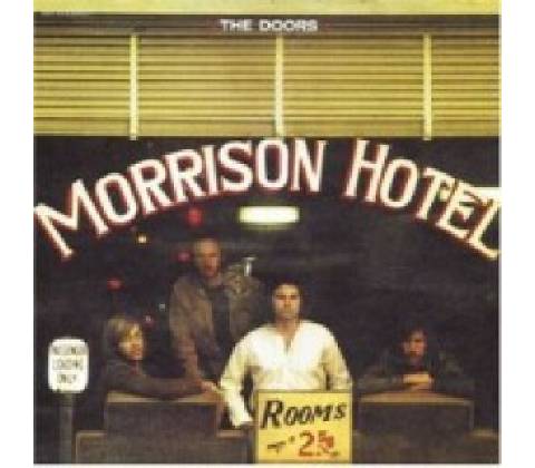 DOORS: MORRISON HOTEL