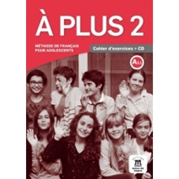 A plus 2 Cahier d'exercices + CD audio