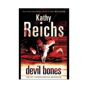 Devil Bones - Kathy Reichs