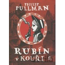 Rubín v kouři - Philip Pullman