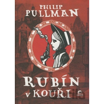 Rubín v kouři - Philip Pullman