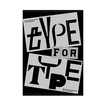 TYPE FOR TYPE