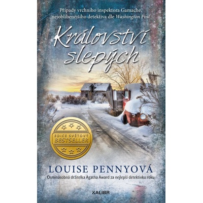 Království slepých - Louise Penny