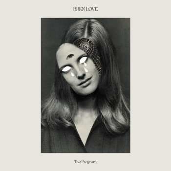Brkn Love: The Program CD
