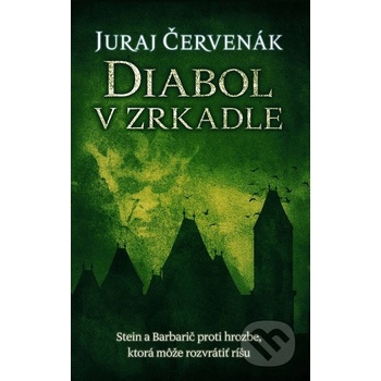 Diabol v zrkadle - Barbarič a Stein 4 - Juraj Červenák
