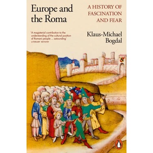Europe and the Roma | Klaus-Michael Bogdal (2024)