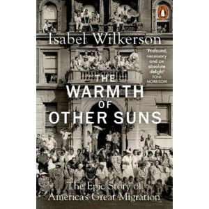 Warmth of Other Suns | Isabel Wilkerson (ISBN: 9780141995151)