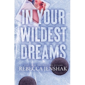 In Your Wildest Dreams | Rebecca Jenshak (ISBN: 9781951815585)