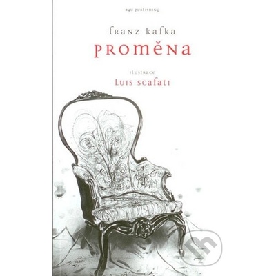 Proměna - Franz Kafka