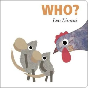 Who? | Leo Lionni (ISBN: 9780385754057)