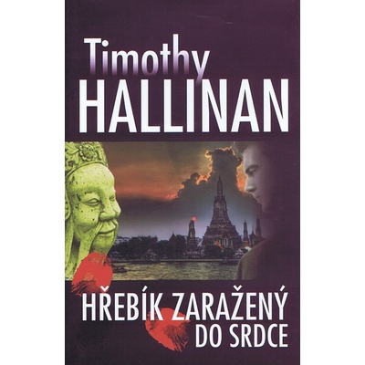 Hřebík zaražený do srdce - Hallinan Timothy