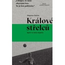 Králové střelců