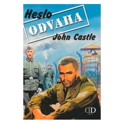 Heslo odvaha - John Castle