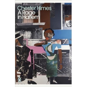 Rage in Harlem | Chester Himes (ISBN: 9780241521083)