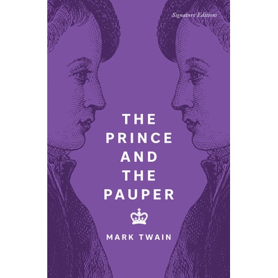 The Prince and the Pauper - Twain Mark
