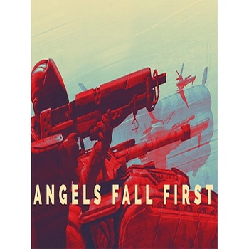 Angels Fall First
